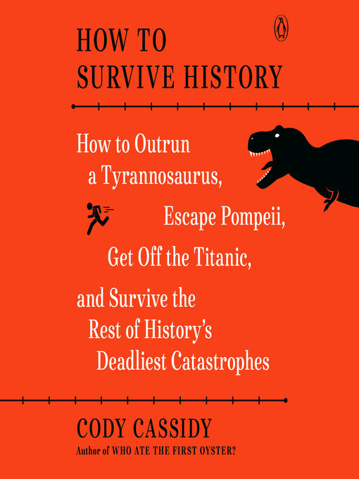 Title details for How to Survive History by Cody Cassidy - Available